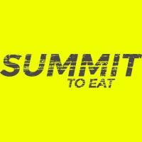 SUMMIT TO EAT SUMMIT TO EAT